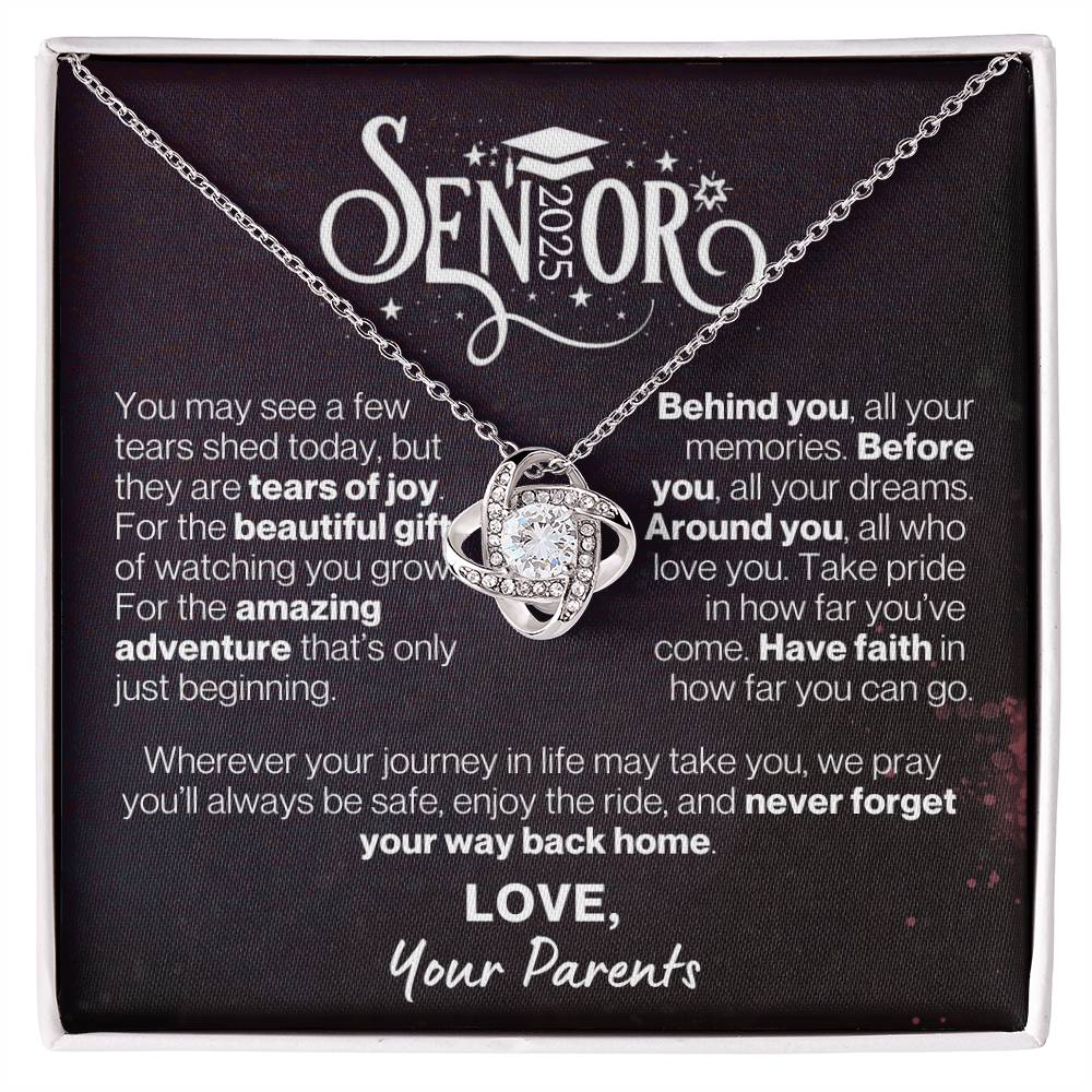 Graduate 2025, Love Your Parents - Have Faith and Never Forget Your Way Back Home---Love Knot Necklace GS1508