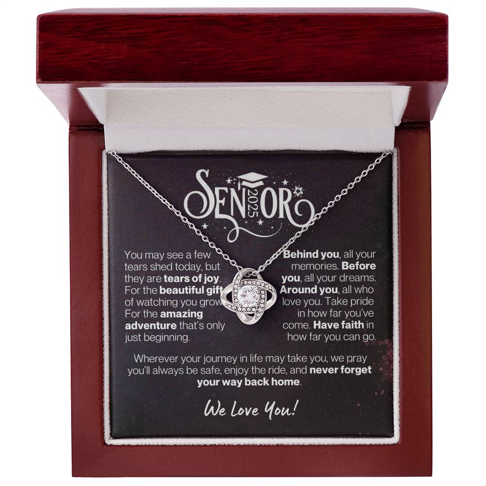 Graduate 2025, We Love You - Have Faith and Never Forget Your Way Back Home---Love Knot Necklace GS1509