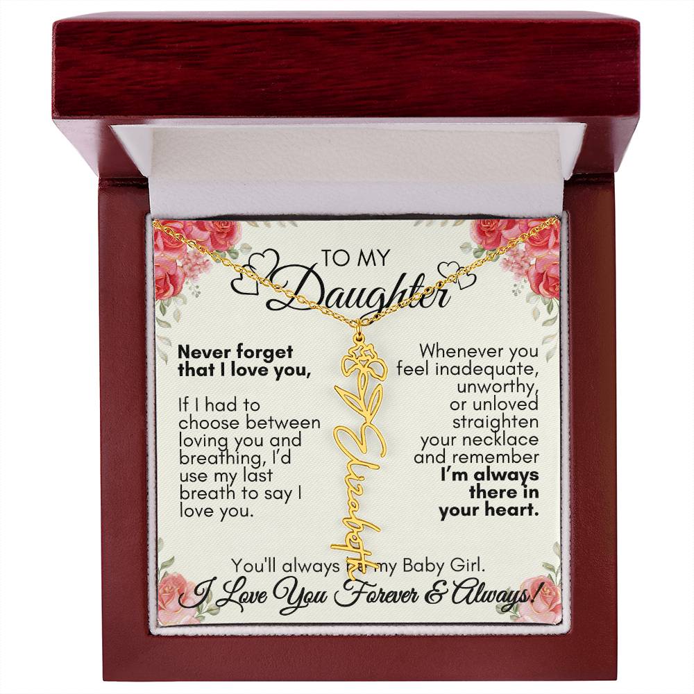 Personalized To My Daughter, You'll always be my baby girl---Flower Name Necklace, GS1312