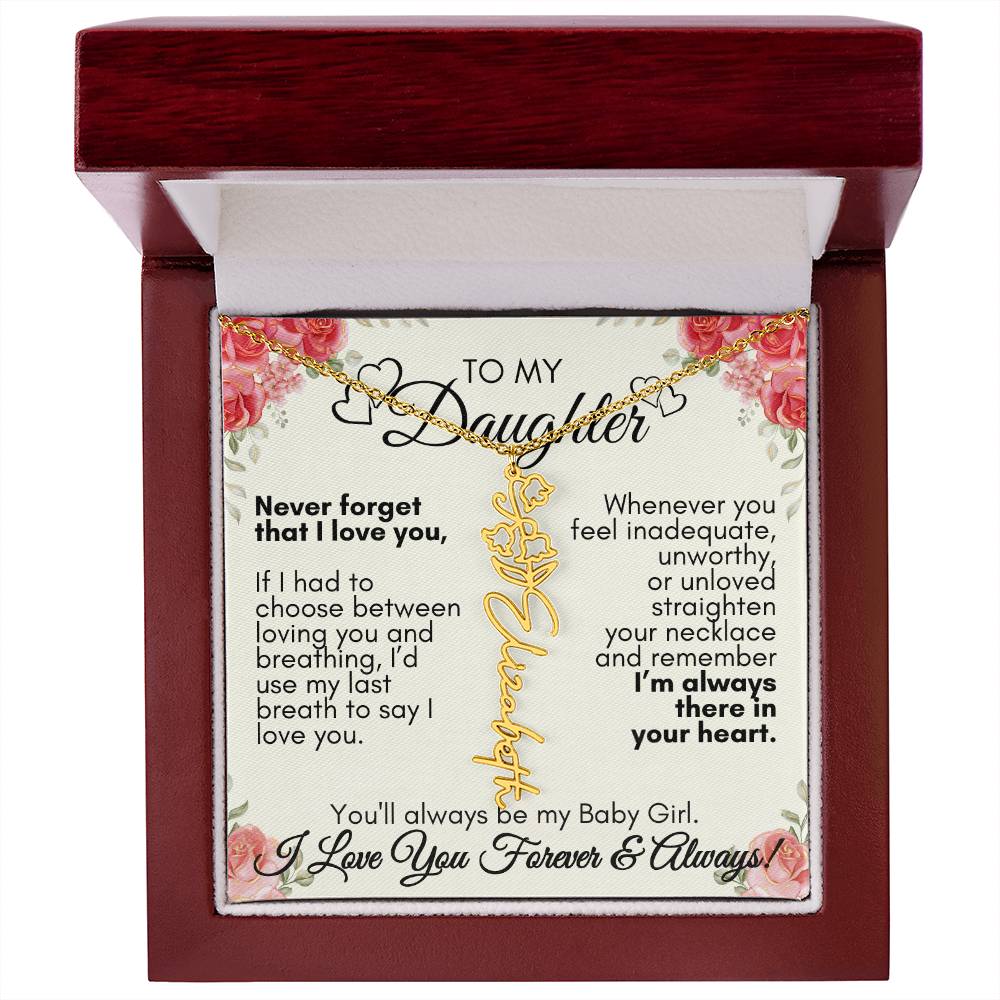 Personalized To My Daughter, You'll always be my baby girl---Flower Name Necklace, GS1312