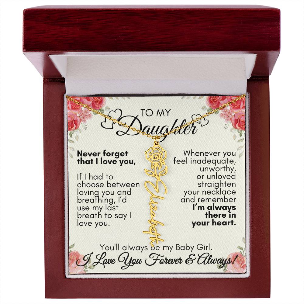 Personalized To My Daughter, You'll always be my baby girl---Flower Name Necklace, GS1312
